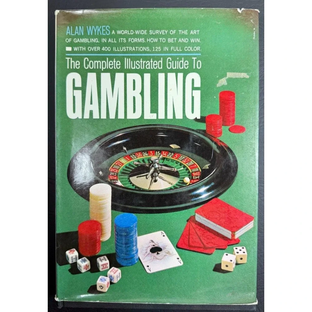 The Complete Illustrated Guide to Gambling by Alan Wykes Hardcover 1964 VTG